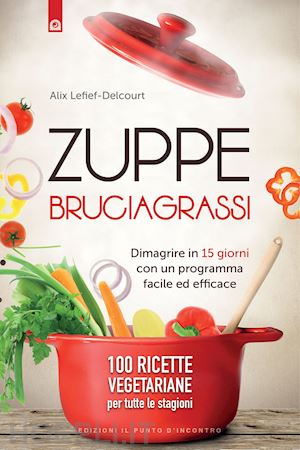 delcourt alice - zuppe bruciagrassi