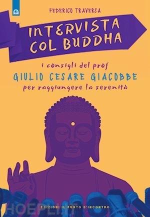 traversa federico - intervista col buddha