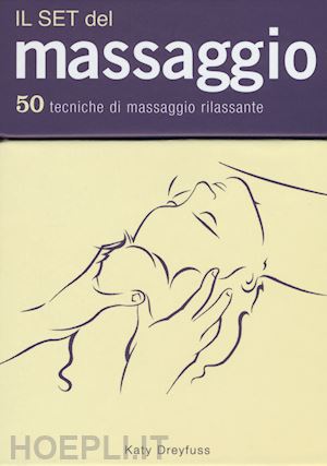dreyfuss katy - il set del massaggio