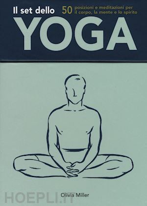 miller olivia h.; spada b. (curatore) - il set dello yoga