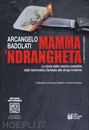 badolati arcangelo - mamma 'ndrangheta