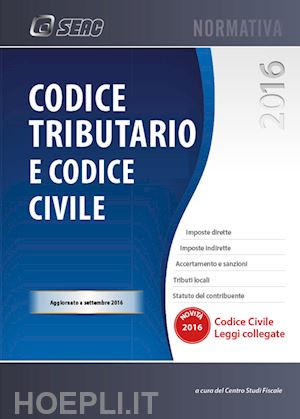 centro studi fiscale (curatore) - codice tributario e codice civile