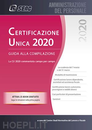 centro studi normativa del lavoro seac (curatore) - certificazione unica 2020