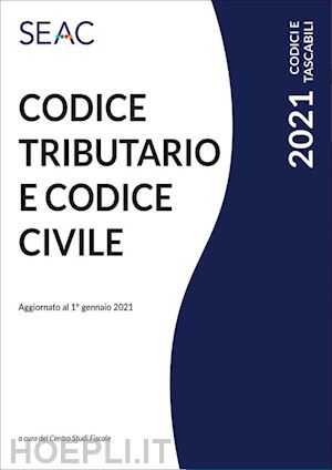 centro studi fiscale (curatore) - codice tributario e codice civile