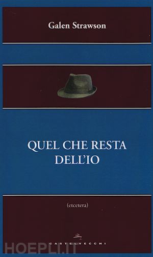 strawson galen - quel che resta dell'io