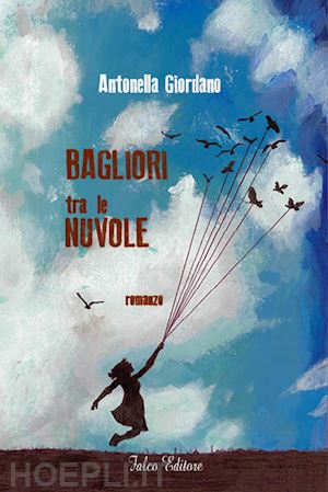 giordano antonella - bagliori tra le nuvole