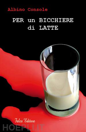 console albino - per un bicchiere di latte