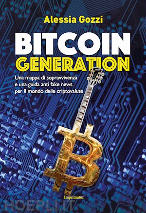 gozzi alessia - bitcoin generation