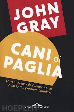 gray john - cani di paglia