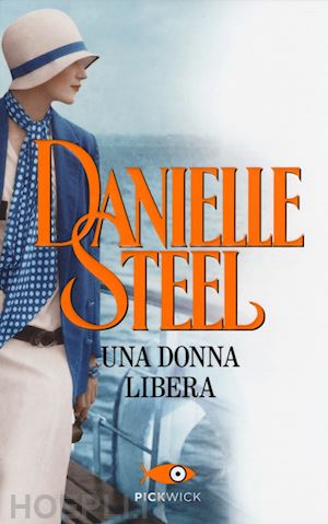 steel danielle - una donna libera