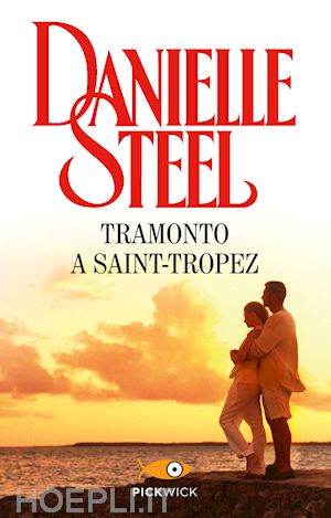 steel danielle - tramonto a saint-tropez