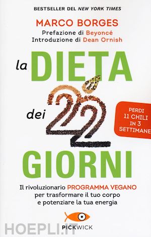 borges marco - dieta dei 22 giorni. il programma vegano per trasformare il tuo corpo e potenzia