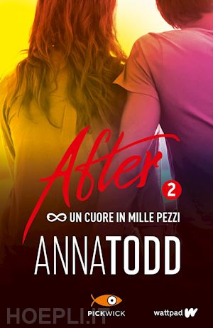 todd anna - after 2 - cuore in mille pezzi