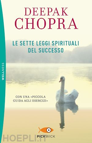 chopra deepak - le sette leggi spirituali del successo