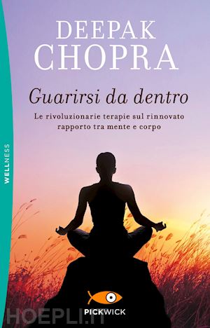 chopra deepak - guarirsi da dentro