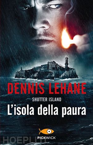 lehane dennis - l'isola della paura