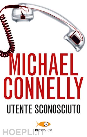 connelly michael - utente sconosciuto