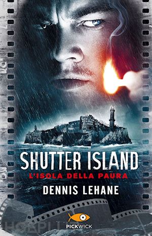 lehane dennis - l'isola della paura