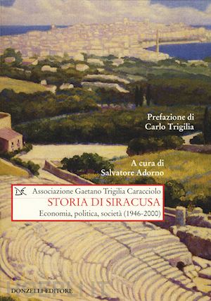 adorno s. (curatore) - storia di siracusa'