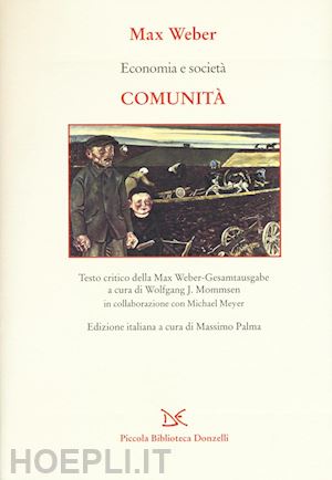 weber max - economia e societa' - comunita'