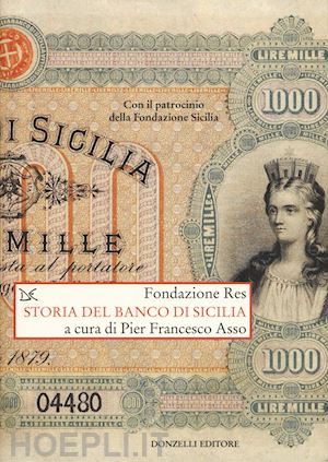 fondazione res; asso p.f. (curatore) - storia del banco di sicilia