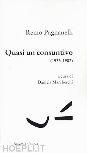 pagnanelli remo - quasi un consuntivo (1975-1987)