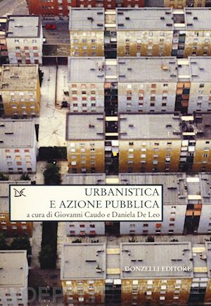 de leo; caudo - urbanistica e azione pubblica