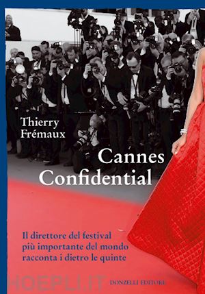 fremaux thierry - cannes confidential