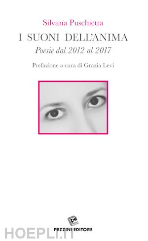 puschietta silvana - i suoni dell'anima. poesie dal 2012 al 2017