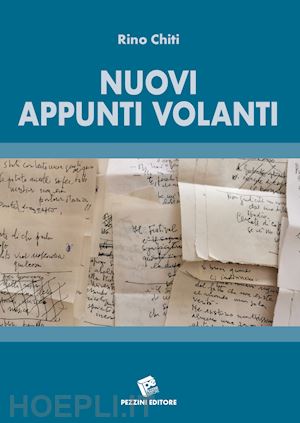 chti rino - nuovi appunti volanti