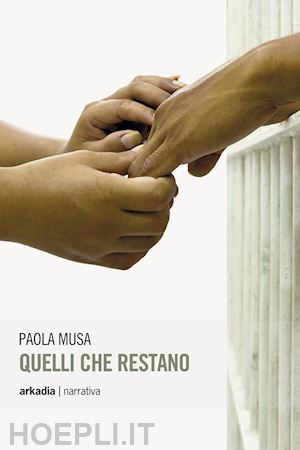 musa paola - quelli che restano