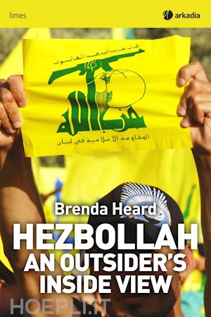 heard brenda - hezbollah. an outsider's inside view