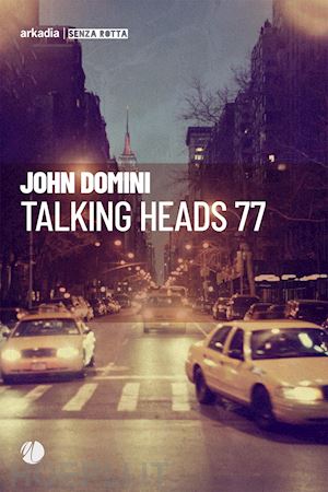 domini john - talking heads 77