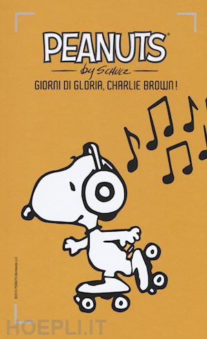 schulz charles m. - giorni di gloria, charlie brown!. vol. 18