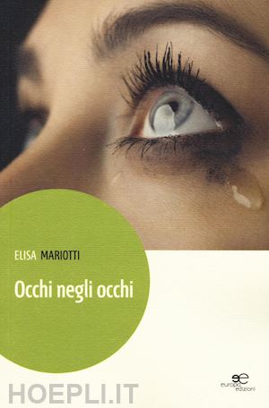 mariotti elisa - occhi negli occhi