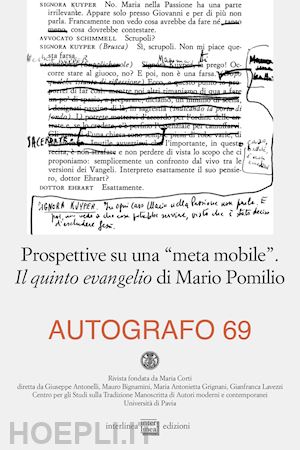 francucci f.(curatore); pomilio t.(curatore) - autografo (2023). vol. 69: prospettive su una «meta mobile». il quinto evangelio di mario pomilio