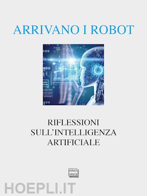 aa.vv. - arrivano i robot