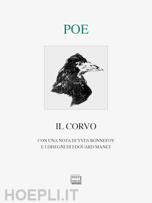 poe edgar allan; manzitti g. (curatore) - il corvo. ediz. italiana, inglese, francese