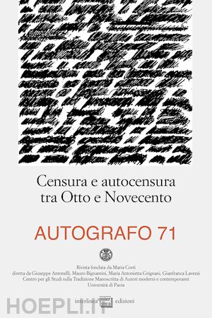  - autografo (2024). vol. 71: censura e autocensura tra otto e novecento