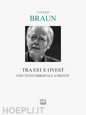 braun volker - tra est e ovest