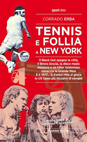 corrado erba - tennis & follia a new york