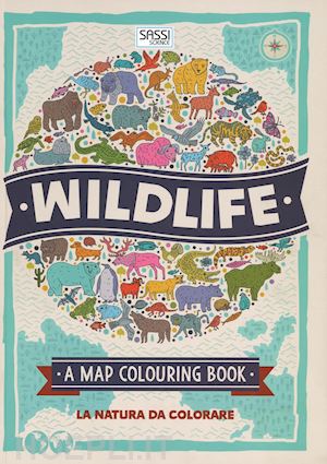 hughes natalie - wildlife. a map colouring book. ediz. illustrata