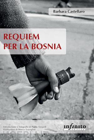 castellaro barbara - requiem per la bosnia