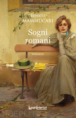 mammucari renato - sogni romani