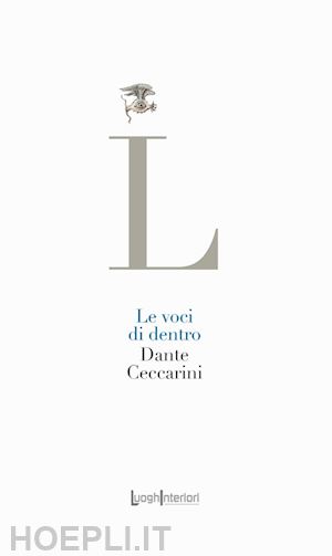 ceccarini dante - le voci di dentro