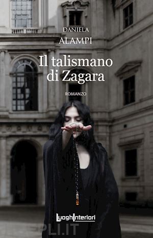 alampi daniela - il talismano di zagara