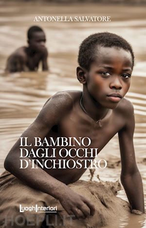 salvatore antonella - il bambino dagli occhi d'inchiostro