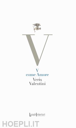 valentini veris - v come amore