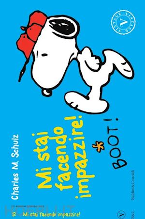 schulz charles m. - mi stai facendo impazzire!