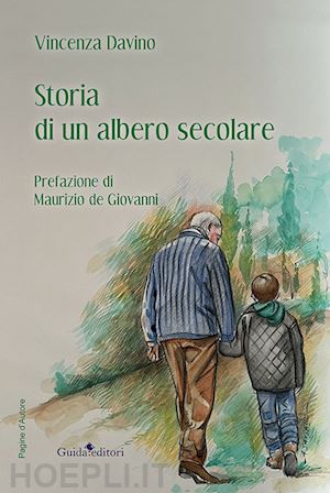 davino vincenza - storia di un albero secolare